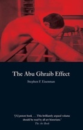 Cover: The Abu Ghraib Effect - Reaktion Books