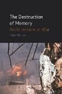 Cover: The Destruction of Memory - Reaktion Books