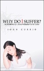 Cover: Why Do I Suffer? - Struik Christian Books