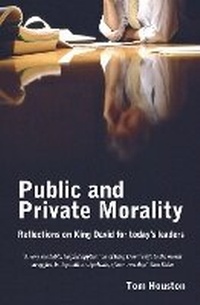 Enlarge image Cover: Public And Private Morality - Christian Focus Publications Ltd