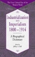 Cover: Industrialization and Imperialism, 1800-1914 - Greenwood Press