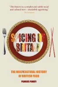Abbildung von: Spicing up Britain - Reaktion Books