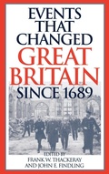 Cover: Events That Changed Great Britain Since 1689 - Greenwood Press