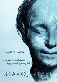 Enlarge image Cover: The Fragile Absolute - Verso Books
