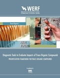 Cover: Diagnostic Tools to Evaluate Impacts of Trace Organic Compounds (Prioritization Framework for TOrCs) - IWA Publishing