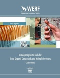 Cover: Testing Diagnostic Tools for Trace Organic Compounds and Multiple Stressors - IWA Publishing