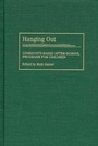 Cover: Hanging Out - Praeger Publishers Inc