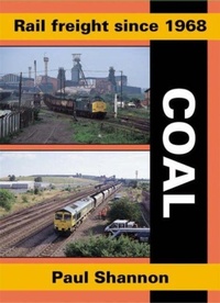 Abbildung von: Rail Freight Since 1968 - Coal - Silver Link Books