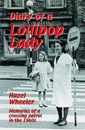 Cover: Diary of a Lollipop Lady - Silver Link Books