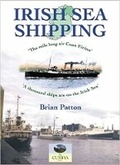 Cover: Irish Sea Shipping: The Mile Long Air Cuan Eirinn - A Thousand Ships on the Irish Sea - Silver Link Books