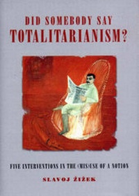 Abbildung von: Did Somebody Say Totalitarianism? - Verso Books