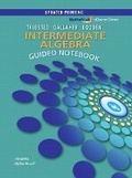 Cover: Guided Notebook for MyLab Math for Trigsted/Gallaher/Bodden Intermediate Algebra - Pearson