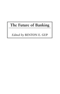 Cover: The Future of Banking - Praeger Publishers Inc