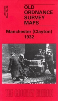 Abbildung von: Manchester (Clayton) 1932 - Alan Godfrey Maps