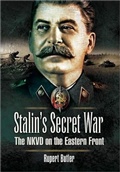 Cover: Stalin's Secret War: the Nkvd on the Eastern Front - Pen & Sword Military