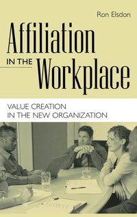 Enlarge image Cover: Affiliation in the Workplace - Praeger Publishers Inc