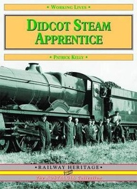 Enlarge image Cover: Didcot Steam Apprentice - Silver Link Books