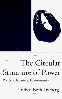 Enlarge image Cover: The Circular Structure of Power - Verso Books