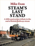 Cover: Steam's Last Stand - Silver Link Books