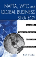 Cover: NAFTA, WTO and Global Business Strategy - Praeger Publishers Inc