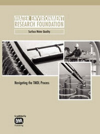 Enlarge image Cover: Navigating the TMDL Process - IWA Publishing