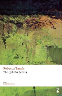 Enlarge image Cover: The Ophelia Letters - Salt Publishing