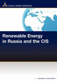 Enlarge image Cover: Renewable Energy in Russia and the CIS - GMB Publishing Limited