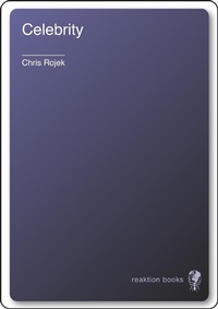 Enlarge image Cover: Celebrity - Reaktion Books