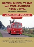 Cover: British Buses and Trolleybuses 1950s-1970s: Midland Major Operators - Silver Link Books