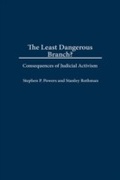 Cover: The Least Dangerous Branch? - Praeger Publishers Inc