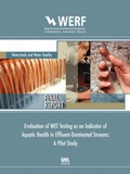 Cover: Evaluation of WET Testing as an Indicator of Aquatic Health in Effluent-Dominated Streams - IWA Publishing