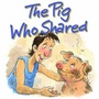 Cover: Pig Who Shared - Candle Books