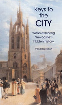 Abbildung von: Keys to the City - Tyne Bridge Publishing