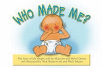 Enlarge image Cover: Who Made Me? - Candle Books