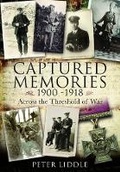 Cover: Captured Memories: Across the Threshold of War - Pen & Sword Military