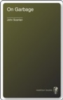 Cover: On Garbage - Reaktion Books