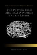 Cover: The Pottery from Medieval Novgorod and its Region - Routledge Cavendish
