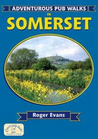 Abbildung von: Adventurous Pub Walks in Somerset - Countryside Books
