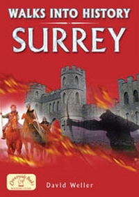 Enlarge image Cover: Walks into History Surrey - Countryside Books