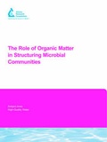 Cover: The Role of Organic Matter in Structuring Microbial Communities - IWA Publishing