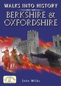 Cover: Walks into History: Berkshire and Oxfordshire - Countryside Books