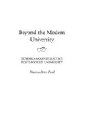 Cover: Beyond the Modern University - Praeger Publishers Inc