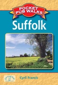 Cover: Pocket Pub Walks in Suffolk - Countryside Books