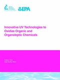 Cover: Innovative UV Technologies to Oxidize Organic and Organoleptic Chemicals - IWA Publishing