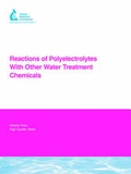 Cover: Reactions of Polyelectrolytes With Other Water Treatment Chemicals - IWA Publishing