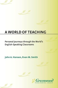 Enlarge image Cover: A World of Teaching - Praeger Publishers Inc