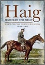 Cover: Haig: Master of the Field - Pen & Sword Military