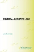 Cover: Cultural Gerontology - Praeger Publishers Inc