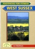 Cover: Footpaths for Fitness: West Sussex - Countryside Books