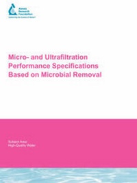 Enlarge image Cover: Micro and Ultrafiltration Performance Specifications Based on Microbial Removal - IWA Publishing